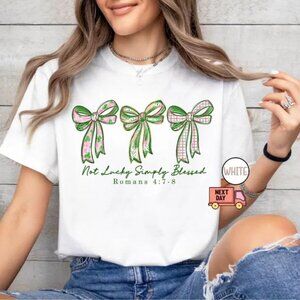 Not Lucky Simply Blessed Shirt, Christian St Patrick Day Tshirt